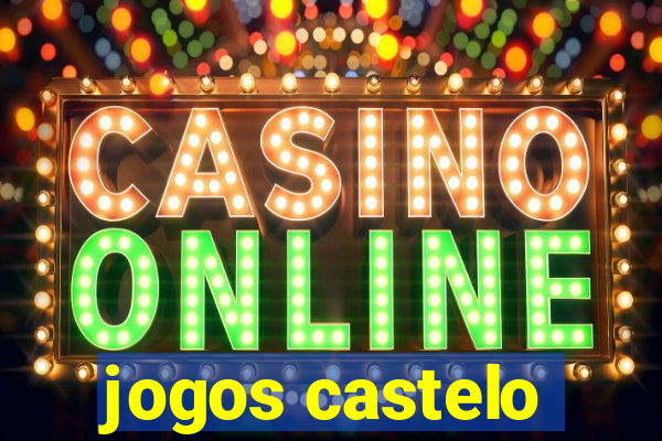 jogos castelo